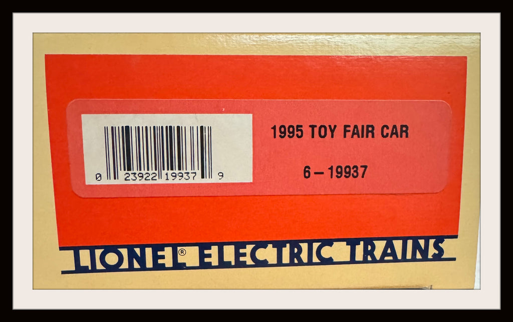 Lionel 1995 Toy Fair Car # 6-19937