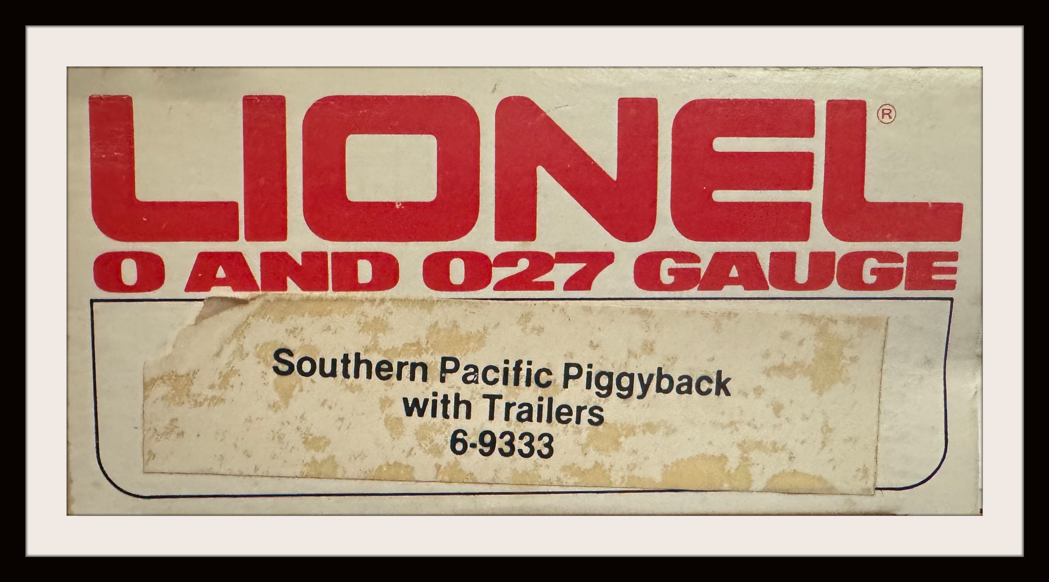 Lionel Southern Pacific Piggyback with Trailers # 6-9333 Grade 7