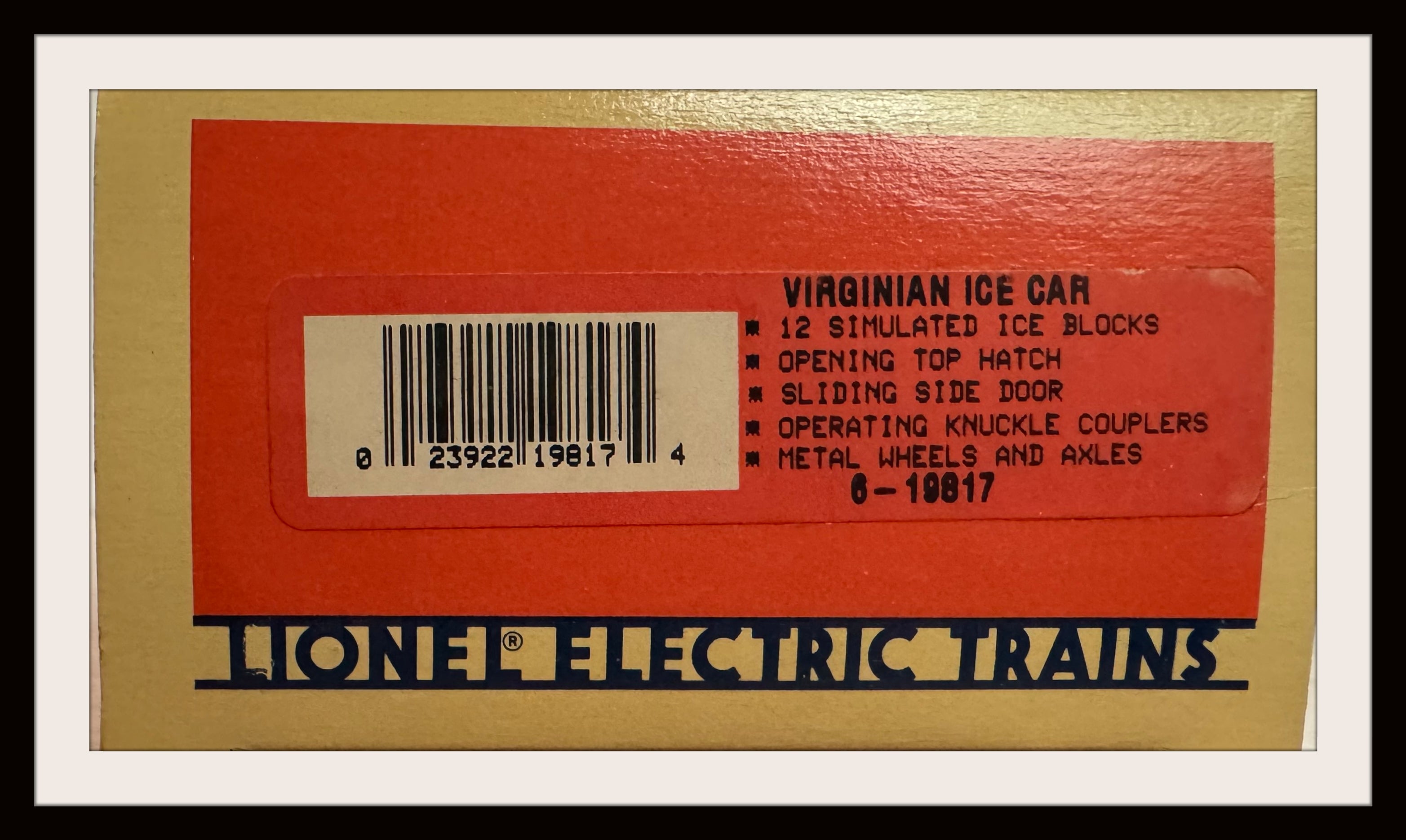 Lionel Virginian Ice Box Car # 6-19817